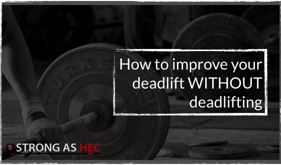 How to improve your deadlift