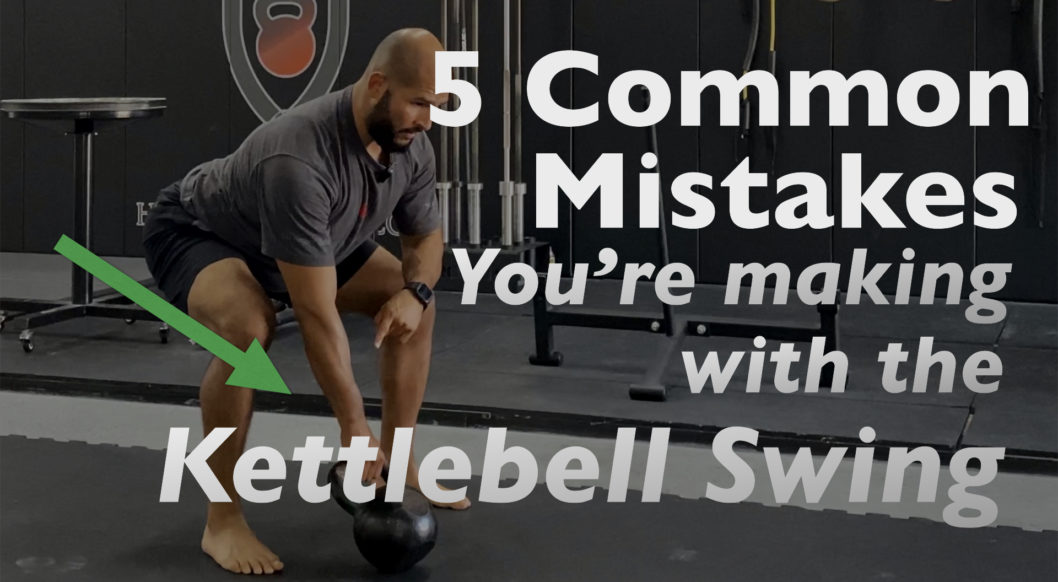 5 Mistakes You're Making with The Kettlebell Swing