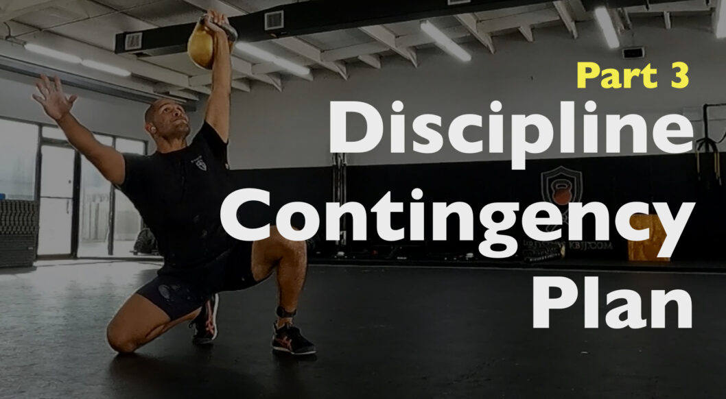 Discipline Contingency Plan